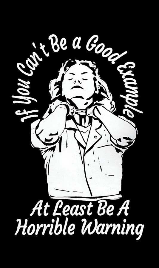 Aileen Wuornos Inspirational Quote T-Shirt White on Black