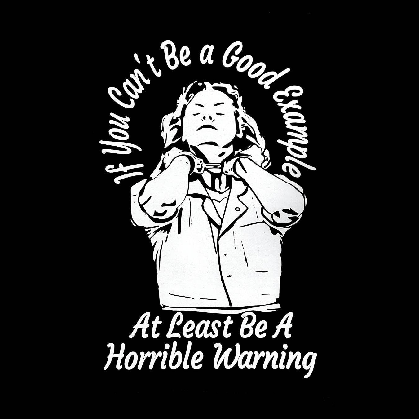 Aileen Wuornos Inspirational Quote T-shirt: A Queeriosities Original Design 3XL WHITE TEE BLACK PRINT