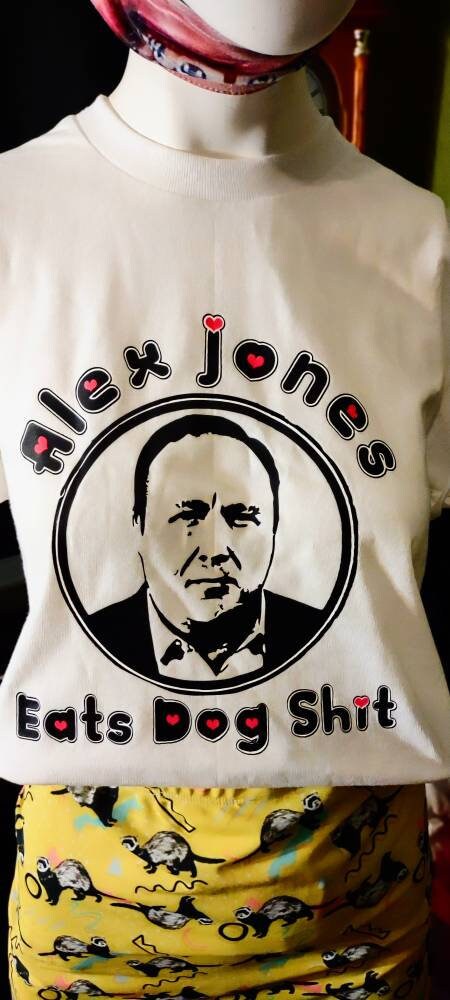 Alex Jones Eats Dog Shit (V1) *ON SALE* T-Shirt